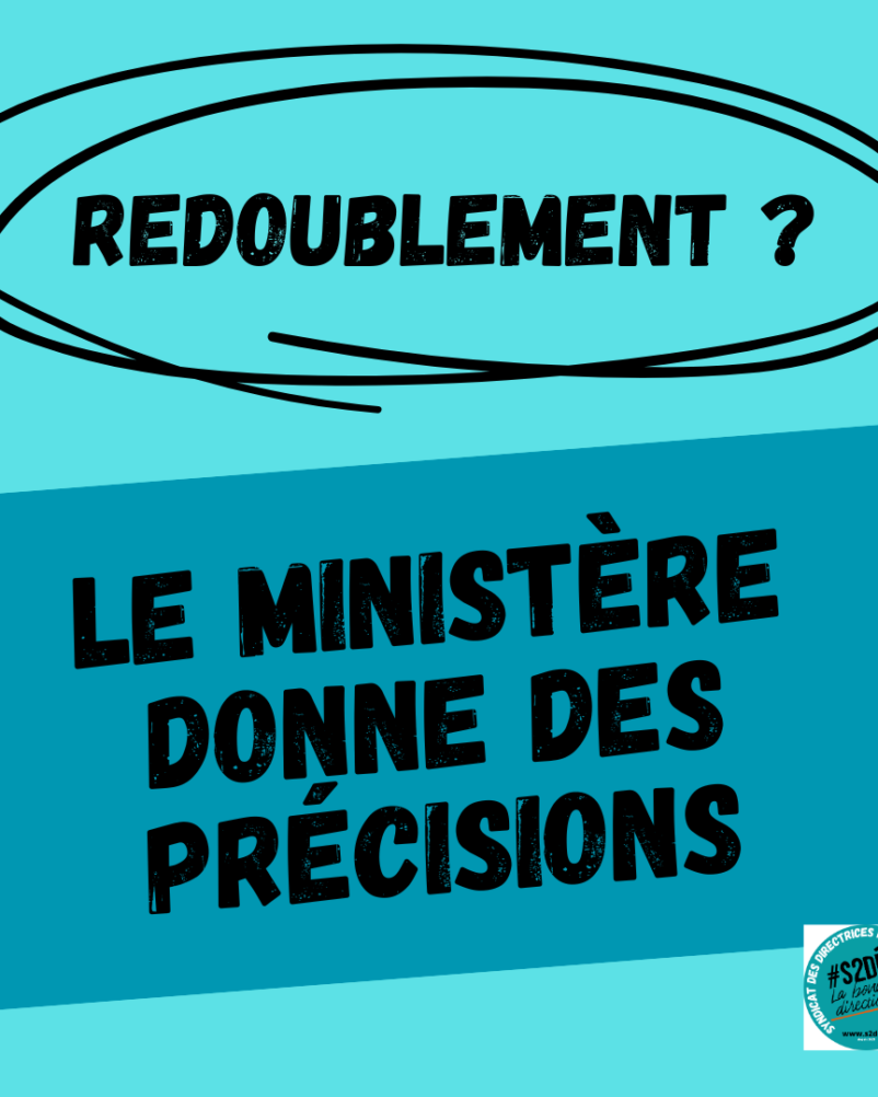 Note Redoublement Des précisions du Ministère sur le redoublement – #S2DÉ