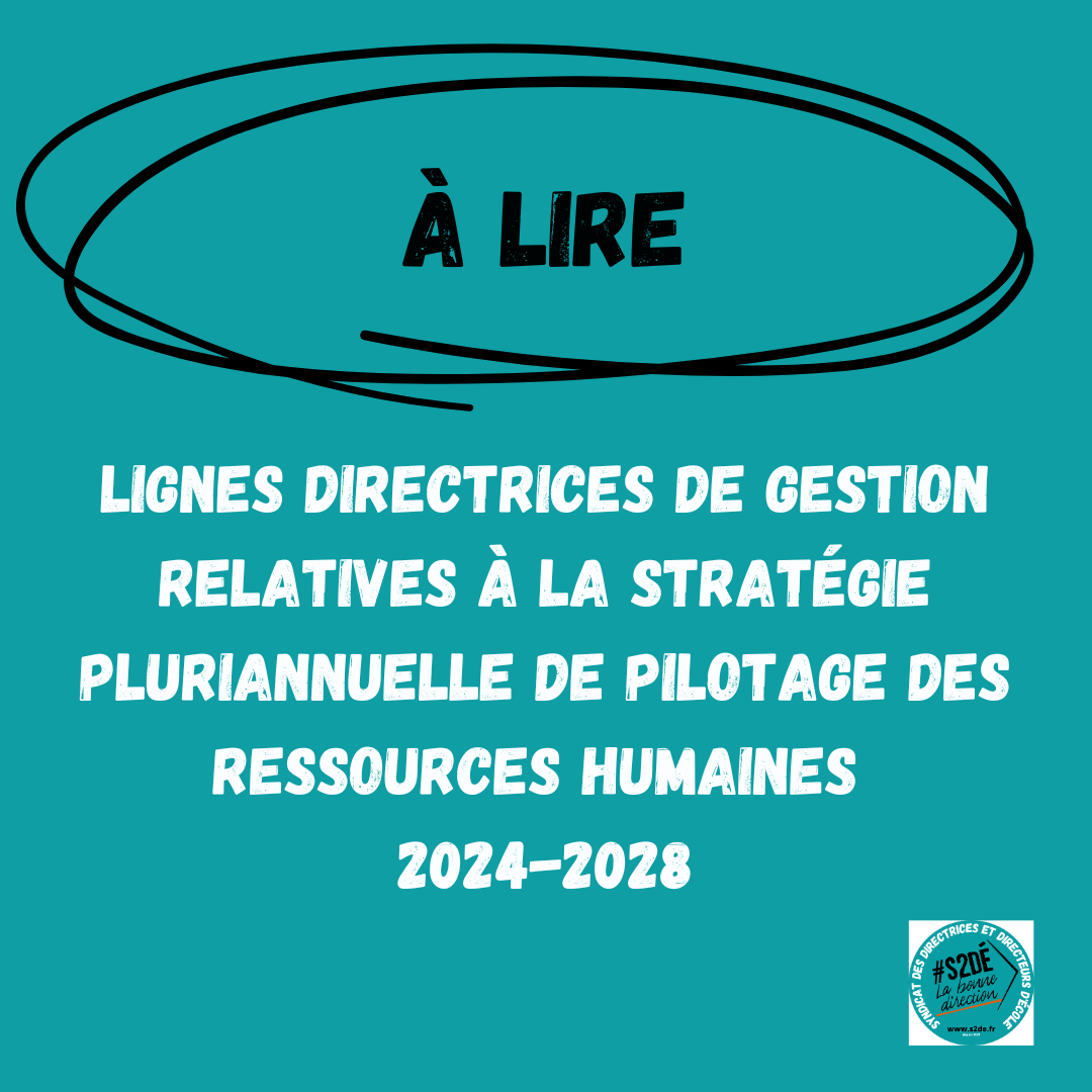 Les lignes directrices de gestion de l’EN 2024-2028 ? – #S2DÉ